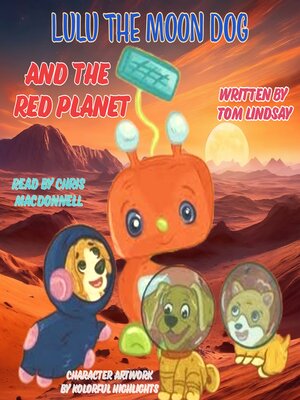 cover image of Lulu the Moon Dog and the Red Planet
